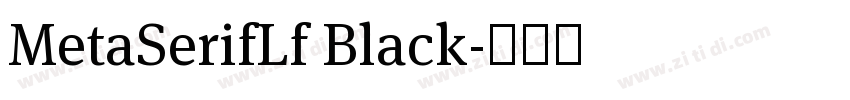 MetaSerifLf Black字体转换